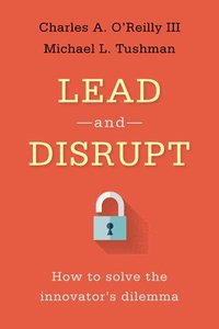 bokomslag Lead and Disrupt