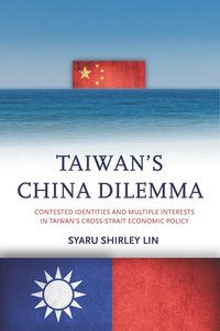 bokomslag Taiwan's China Dilemma