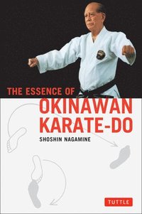 bokomslag The Essence of Okinawan Karate-Do