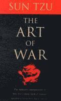 Sun Tzu, Stephen F. Kaufman, Stephen F Kaufman - The Art of War: The Definitive Interpretation of Sun Tzu's Classic Book of Strategy, Häftad