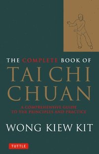 bokomslag The Complete Book of Tai Chi Chuan