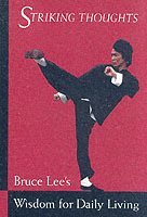 Bruce Lee, John Little - Bruce Lee Striking Thoughts, Häftad