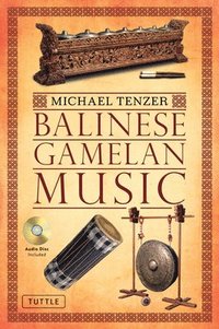 bokomslag Balinese Gamelan Music [With CD (Audio)]
