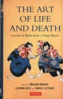 bokomslag The Art of Life and Death