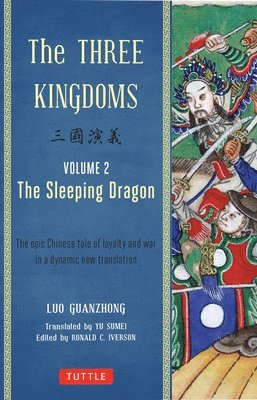 bokomslag Three Kingdoms, Volume 2: The Sleeping Dragon