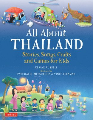 Elaine Russell - All About Thailand, Inbunden