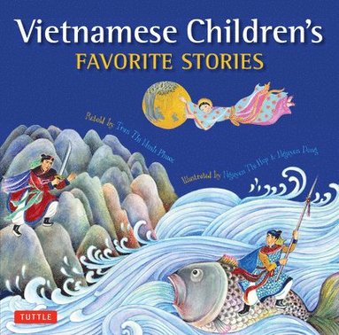 Phuoc Thi Minh Tran - Vietnamese Children's Favorite Stories, Inbunden