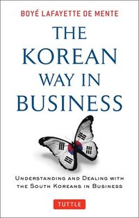 bokomslag The Korean Way In Business