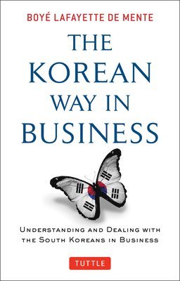 bokomslag The Korean Way In Business