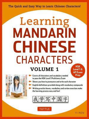 bokomslag Learning Mandarin Chinese Characters Volume 1: Volume 1