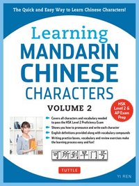 bokomslag Learning Mandarin Chinese Characters Volume 2: Volume 2