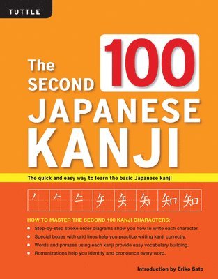 bokomslag The Second 100 Japanese Kanji