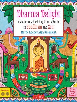 bokomslag Dharma Delight: A Visionary Post Pop Comic Guide to Buddhism and Zen