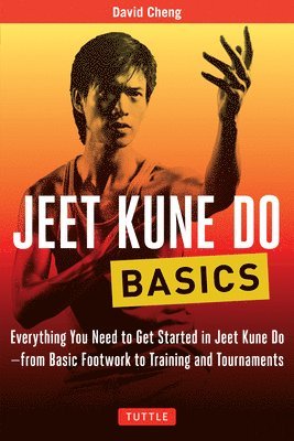 David Cheng - Jeet Kune Do Basics, Häftad