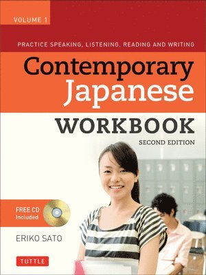 Contemporary Japanese Workbook Volume 1: Volume 1 1