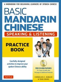bokomslag Basic Mandarin Chinese - Speaking & Listening Practice Book
