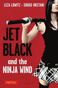 bokomslag Jet Black and the Ninja Wind