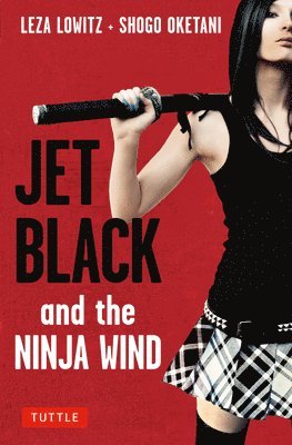 Jet Black and the Ninja Wind 1