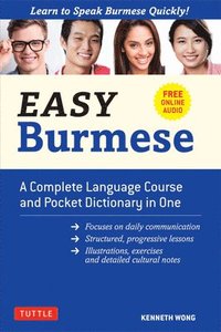 bokomslag Easy Burmese: Fully Romanized, Free Online Audio and English-Burmese and Burmese-English Dictionary