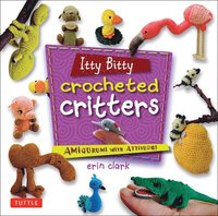 bokomslag Itty Bitty Crocheted Critters