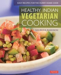 bokomslag Healthy Indian Vegetarian Cooking