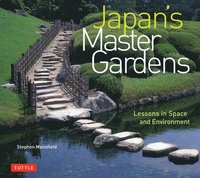 bokomslag Japan's Master Gardens