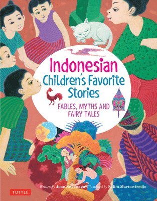 Joan Suyenaga - Indonesian Children's Favorite Stories, Inbunden