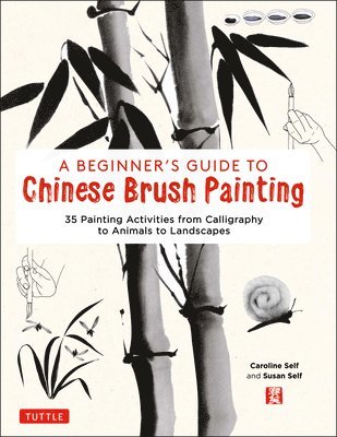 bokomslag Beginner's Guide to Chinese Brush Painting