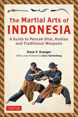 Donn F. Draeger, Donn F Draeger - Martial Arts of Indonesia, Häftad