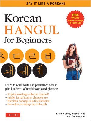 Korean Hangul for Beginners: Say it Like a Korean 1
