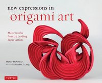bokomslag New Expressions in Origami Art