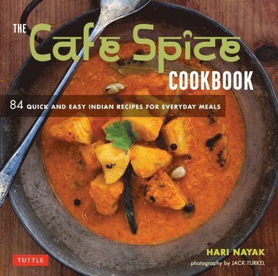 The Cafe Spice Cookbook 1