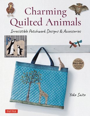 Charming Quilted Animals 1