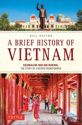 Bill Hayton - Brief History of Vietnam, Häftad