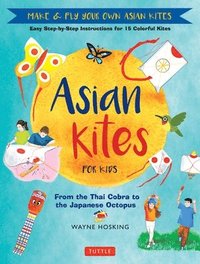 bokomslag Asian Kites for Kids