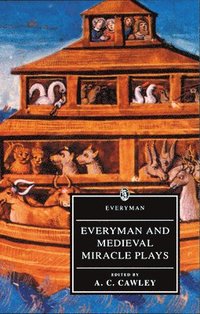 bokomslag Everyman and Medieval Miracle Plays