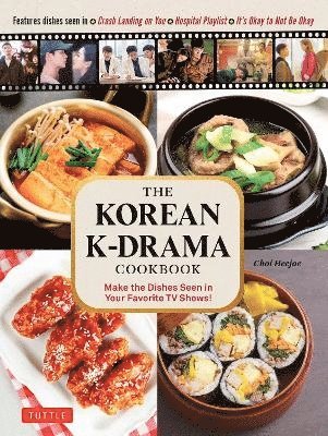 The Korean K-Drama Cookbook 1
