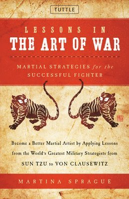 bokomslag Lessons in the Art of War