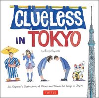 bokomslag Clueless in Tokyo