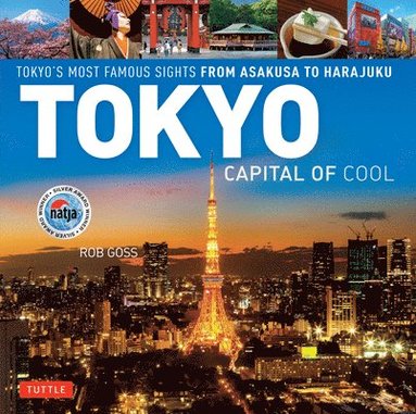 Rob Goss - Tokyo - Capital of Cool, Inbunden