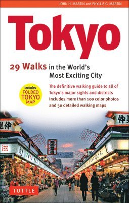 Tokyo, 29 Walks in the World's Most Exciting City 1