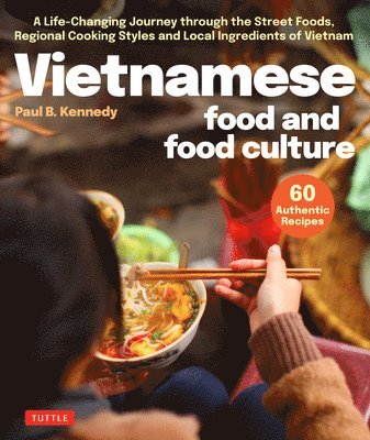 Vietnamese Food and Food Culture 1
