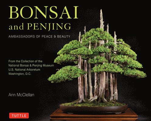 Ann McClellan - Bonsai and Penjing, Häftad