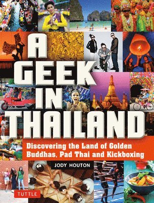 Jody Houton - Geek in Thailand, Häftad