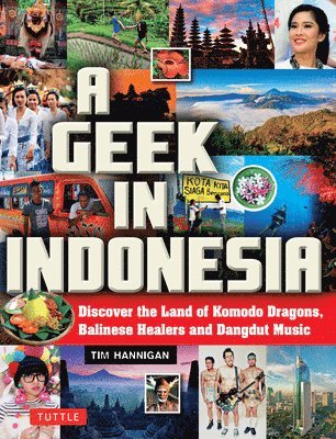 Tim Hannigan - Geek in Indonesia, Häftad