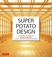 Mira Locher, Takashi Sugimoto - Super Potato Design, Häftad