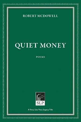 Quiet Money