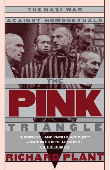 Richard Plant - The Pink Triangle, Häftad
