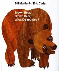 bokomslag Brown Bear, Brown Bear, What Do You See?