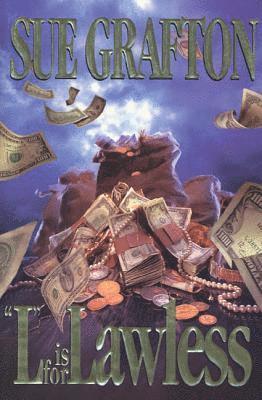 Sue Grafton - L Is for Lawless: A Kinsey Millhone Novel, Inbunden